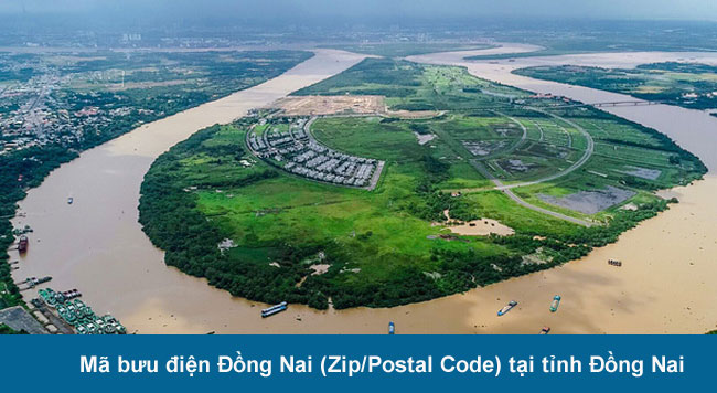 Mã bưu điện Đồng Nai (Zip/Postal Code) tại tỉnh Đồng Nai 6 Mã bưu điện Đồng Nai (Zip/Postal Code) tại tỉnh Đồng Nai
