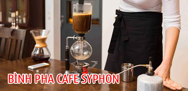 Bình pha cafe Syphon