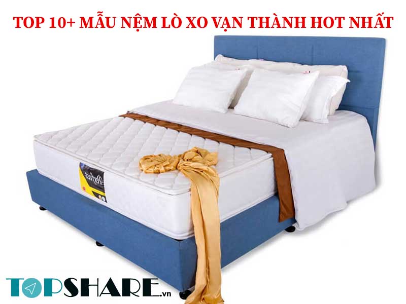 Top 10+ mẫu Nệm lò xo Vạn Thành hot nhất