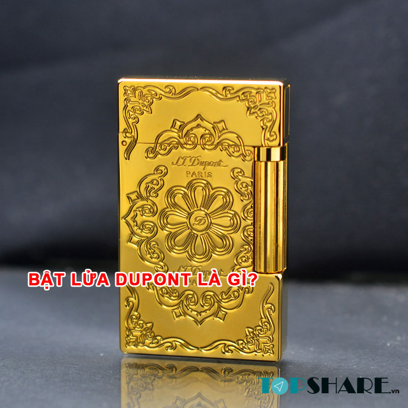 Bật lửa Dupont là gì? Báo giá bật lửa Dupont rẻ & tốt nhất 2022 2 Bật lửa Dupont là gì?