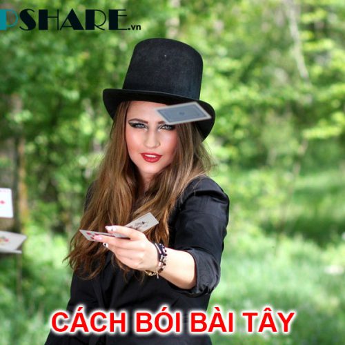 Hướng dẫn cách bói bài tây từ A - Z chuẩn xác mới nhất
