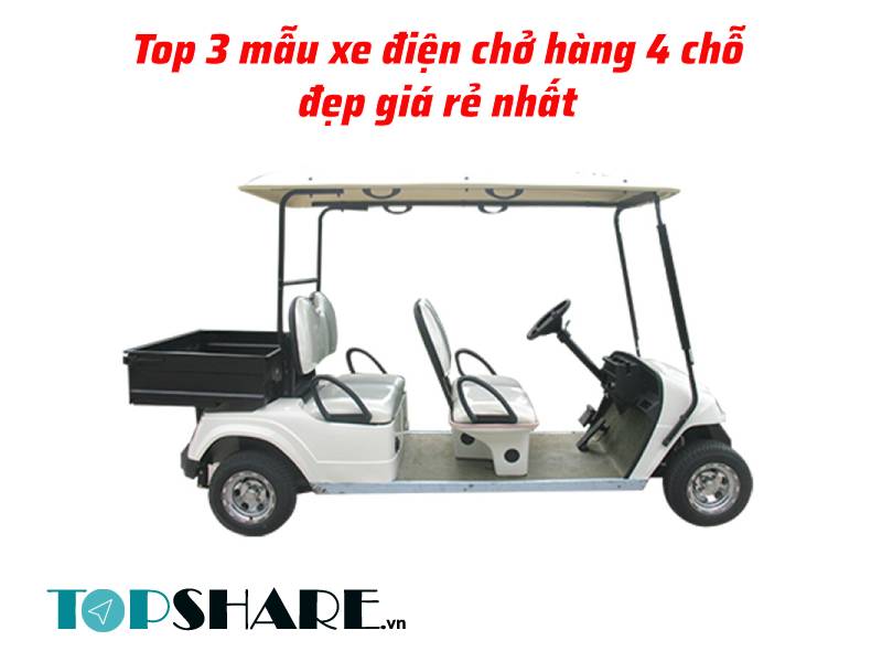 Top 3 mẫu xe điện chở hàng 4 chỗ đẹp giá rẻ nhất