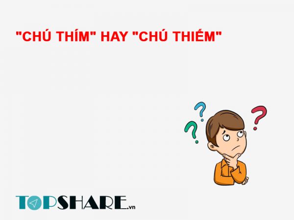 "chú thím" hay "chú thiếm"?