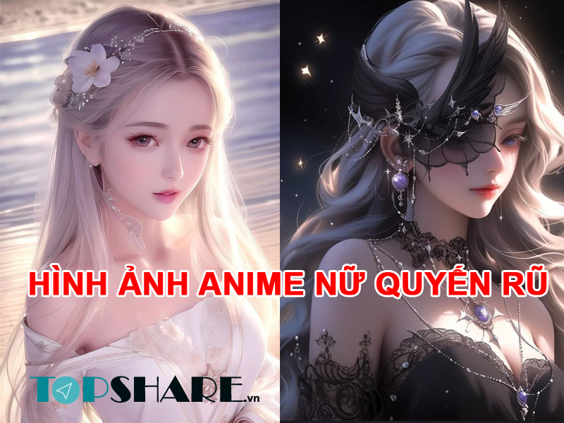 Top 50+ Hình ảnh Anime nữ quyến rũ ai nhìn cũng mê