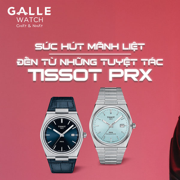 Tissot PRX: Thiết Kế Đột Phá, Chuẩn Mực Đẳng Cấp Thụy Sĩ 8 Tissot PRX: Thiết Kế Đột Phá, Chuẩn Mực Đẳng Cấp Thụy Sĩ 8