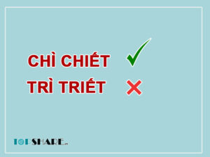 Chì Chiết Hay Trì Triết?