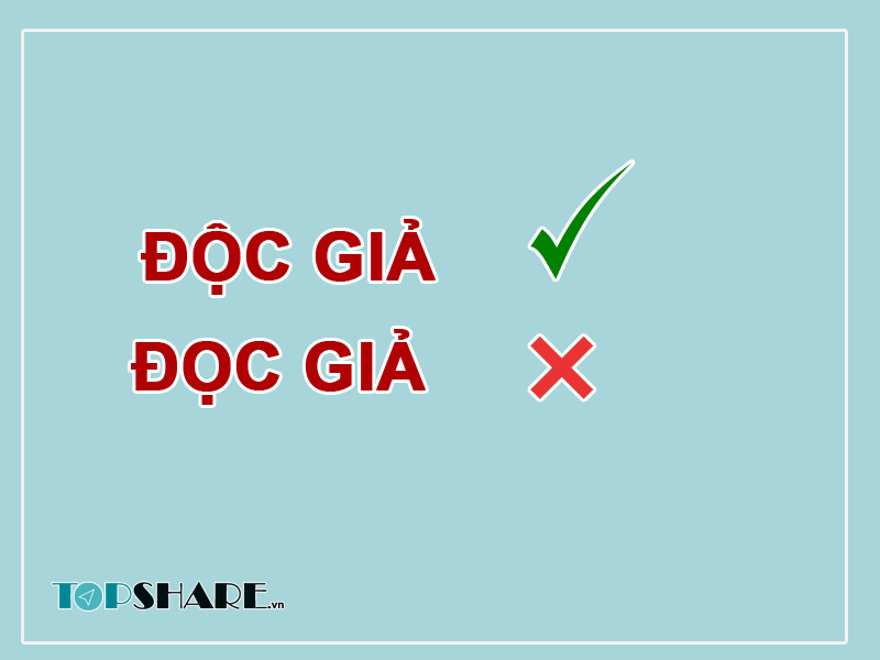 Đọc Giả hay Độc Giả Là Đúng? Độc Giả Là Gì? 2 Đọc Giả Hay Độc Giả