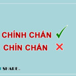 "Chín Chắn" hay "Chính Chắn" là đúng chính tả?